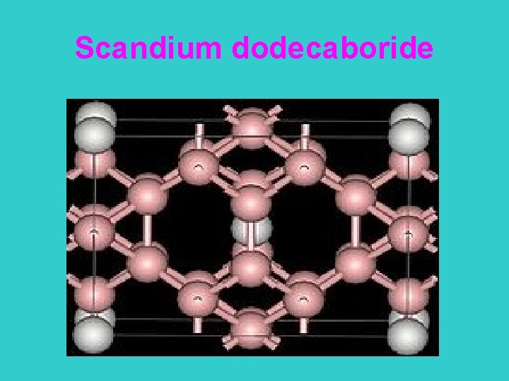 Scandium dodecaboride 