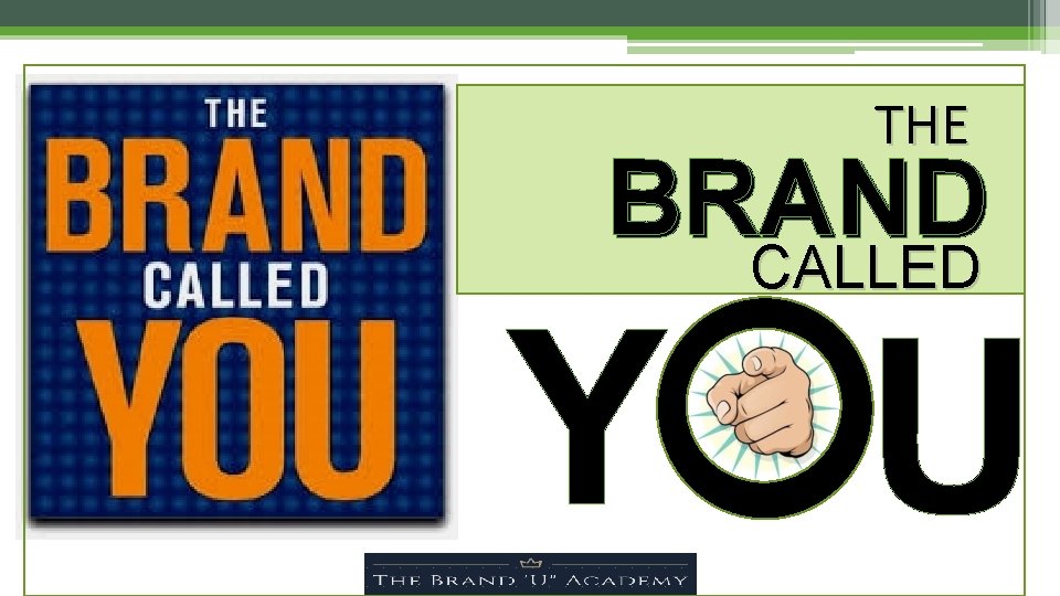 THE BRAND CALLED Y U 