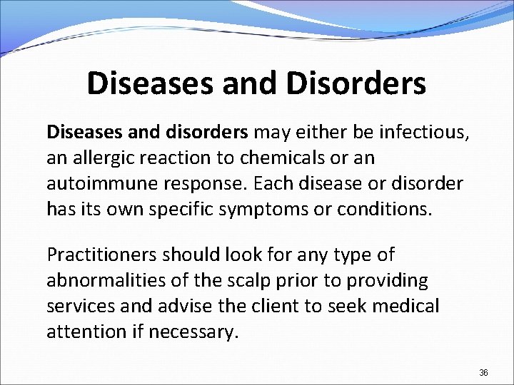 Diseases and Disorders Diseases and disorders may either be infectious, an allergic reaction to