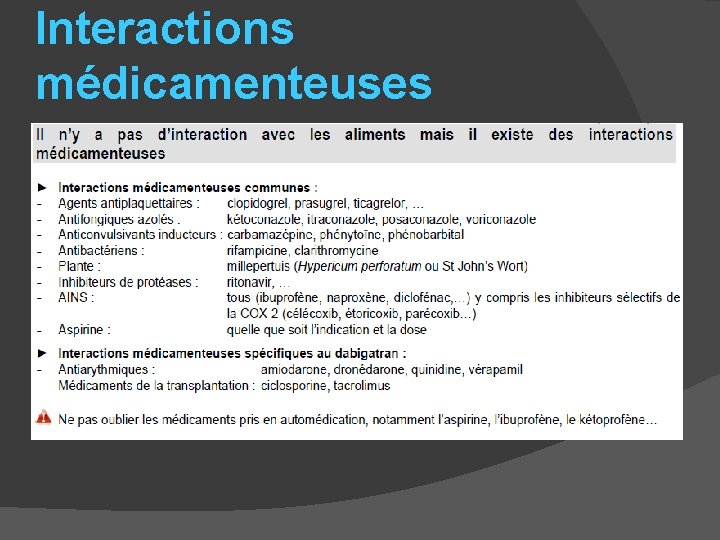 Interactions médicamenteuses 