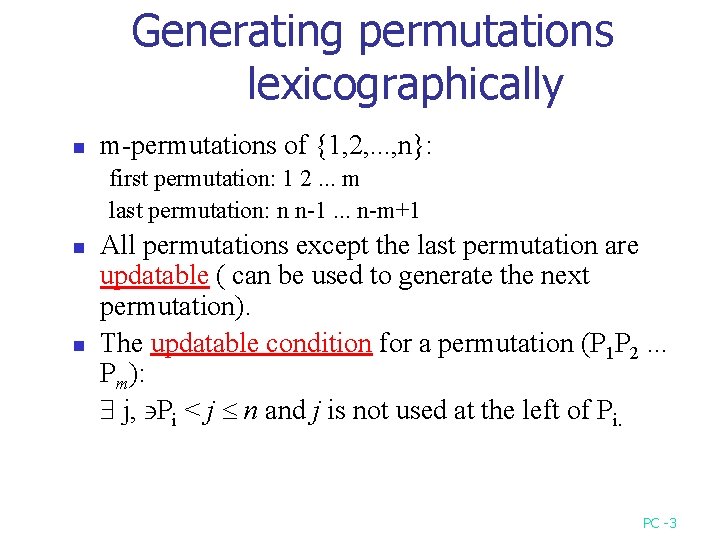 Generating permutations lexicographically n m-permutations of {1, 2, . . . , n}: first