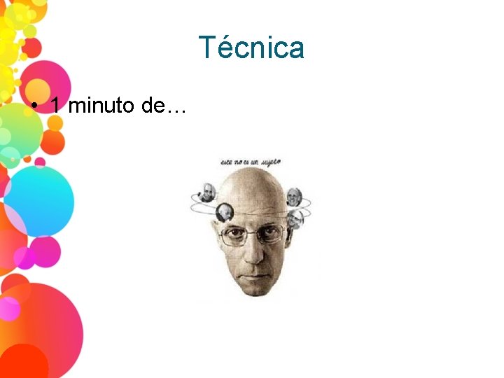 Técnica • 1 minuto de… 