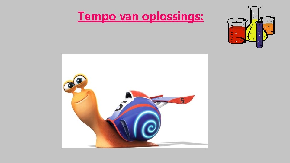 Tempo van oplossings: 