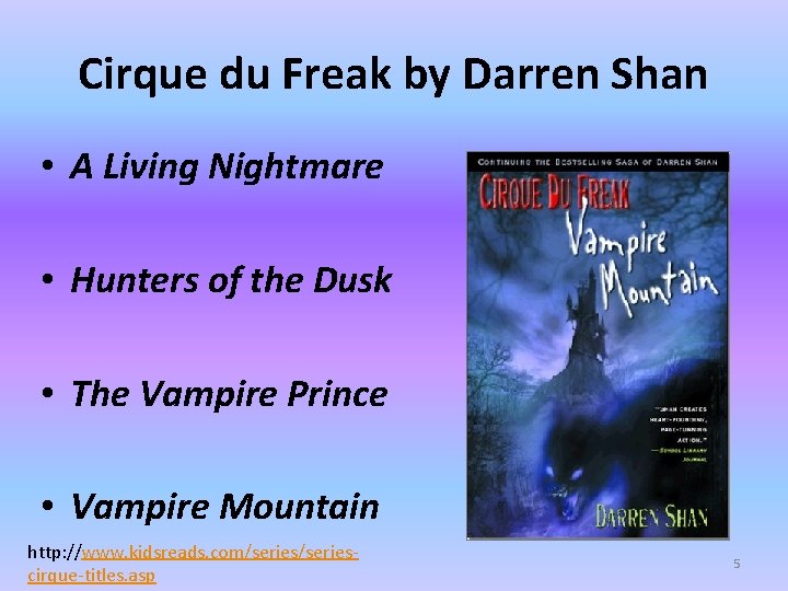 Cirque du Freak by Darren Shan • A Living Nightmare • Hunters of the