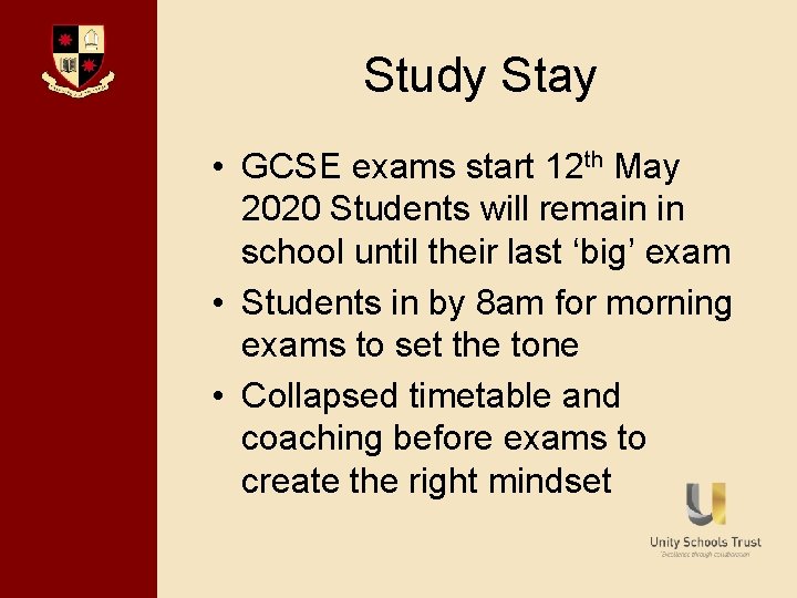 Bishop David Brown School Study Stay • GCSE exams start 12 th May 2020