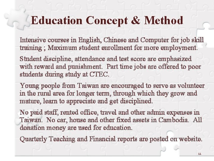 Education Concept & Method Intensive courses in English, Chinese and Computer for job skill