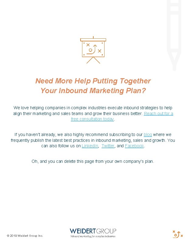 Need More Help Putting Together Your Inbound Marketing Plan? We love helping companies in