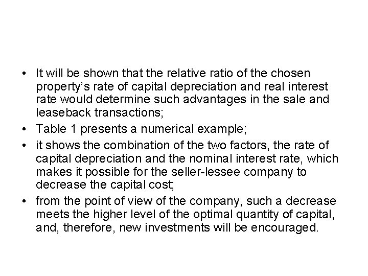  • It will be shown that the relative ratio of the chosen property’s