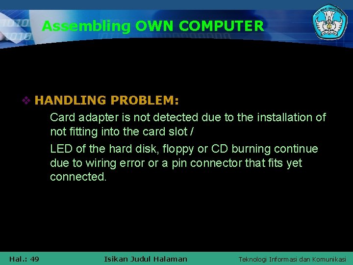 Assembling OWN COMPUTER v HANDLING PROBLEM: § Card adapter is not detected due to