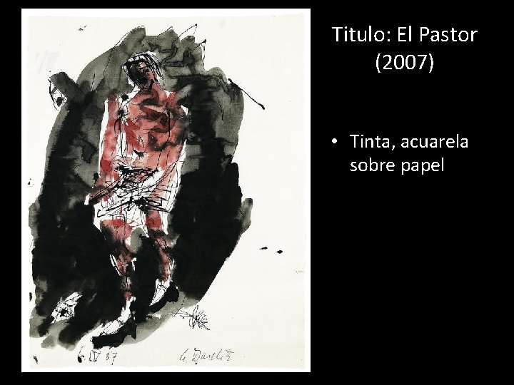 Titulo: El Pastor (2007) • Tinta, acuarela sobre papel 