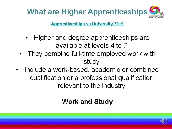 What are Higher Apprenticeships vs University 2019 • Higher and degree apprenticeships are available