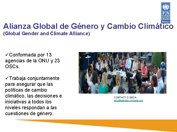 Alianza Global de Género y Cambio Climático (Global Gender and Climate Alliance) üConformada por