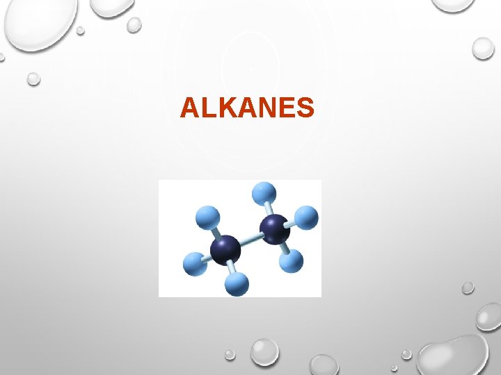 ALKANES 
