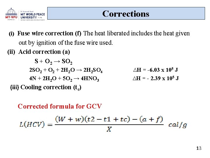 Corrections (i) Fuse wire correction (f) The heat liberated includes the heat given out