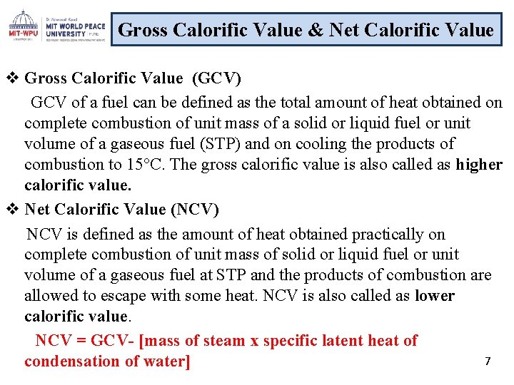 Gross Calorific Value & Net Calorific Value v Gross Calorific Value (GCV) GCV of