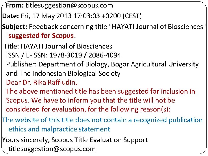 From: titlesuggestion@scopus. com Date: Fri, 17 May 2013 17: 03 +0200 (CEST) Subject: Feedback