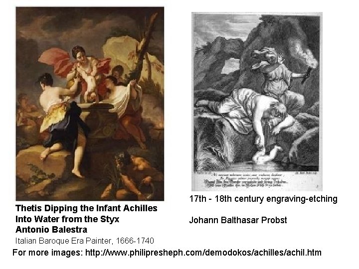 Thetis Dipping the Infant Achilles Into Water from the Styx Antonio Balestra 17 th