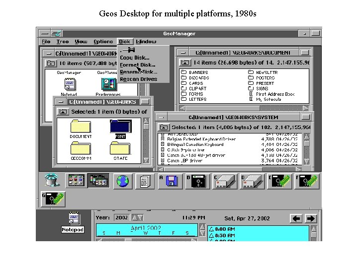 Geos Desktop for multiple platforms, 1980 s 