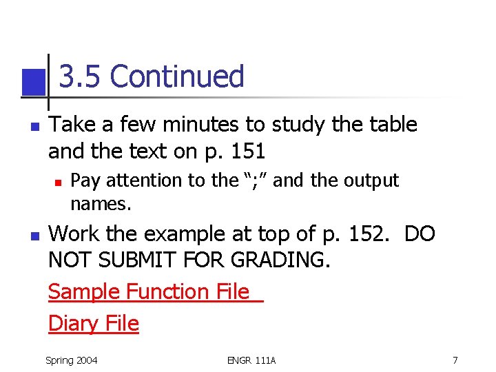 3. 5 Continued n Take a few minutes to study the table and the 3. 5 Continued n Take a few minutes to study the table and the