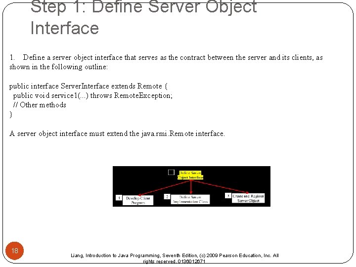 Step 1: Define Server Object Interface 1. Define a server object interface that serves