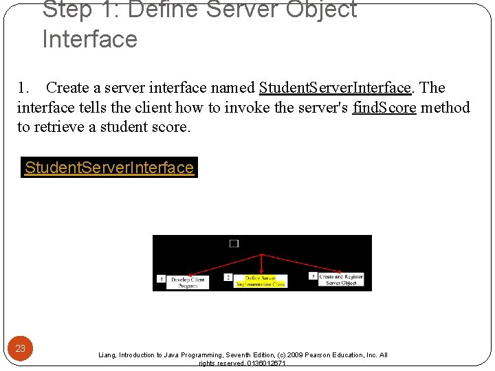 Step 1: Define Server Object Interface 1. Create a server interface named Student. Server.