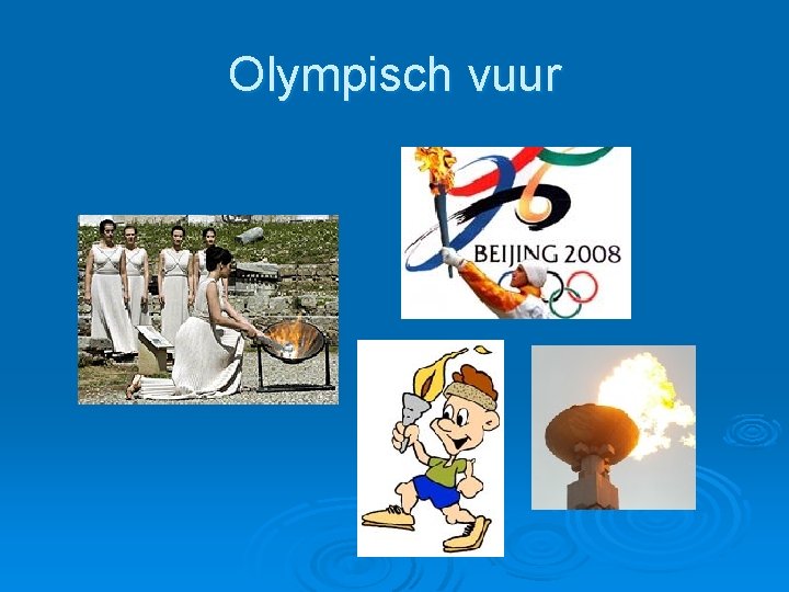 Olympisch vuur Olympisch vuur