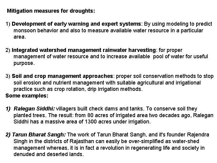 Mitigation measures for droughts: 1) Development of early warning and expert systems: By using