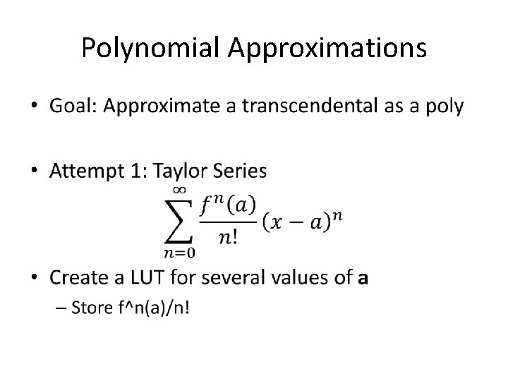 Polynomial Approximations • 