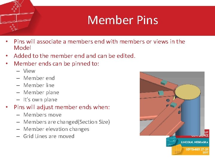 Member Pins • Pins will associate a members end with members or views in