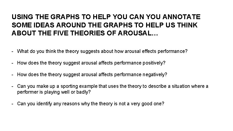 USING THE GRAPHS TO HELP YOU CAN YOU ANNOTATE SOME IDEAS AROUND THE GRAPHS