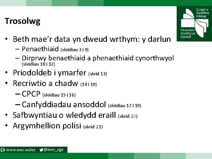 Trosolwg • Beth mae’r data yn dweud wrthym: y darlun – Penaethiaid (sleidiau 3