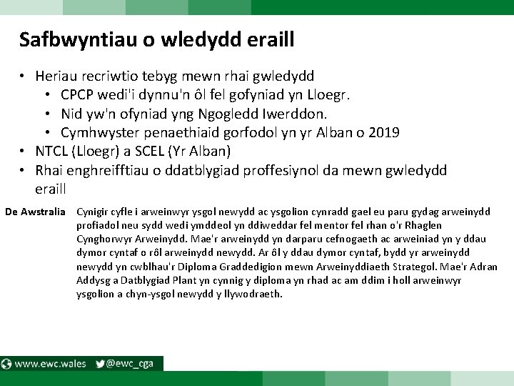 Safbwyntiau o wledydd eraill • Heriau recriwtio tebyg mewn rhai gwledydd • CPCP wedi'i