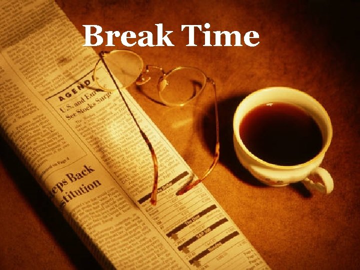 Break Time 