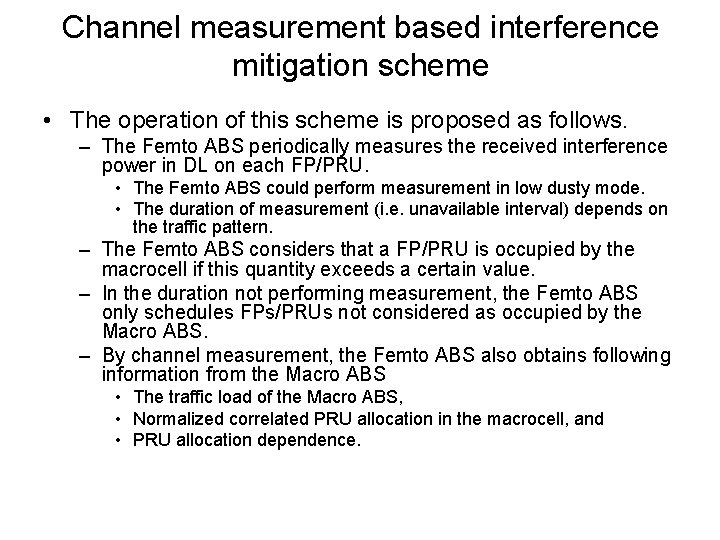 Measurement based interference mitigation schemes for femtocell P