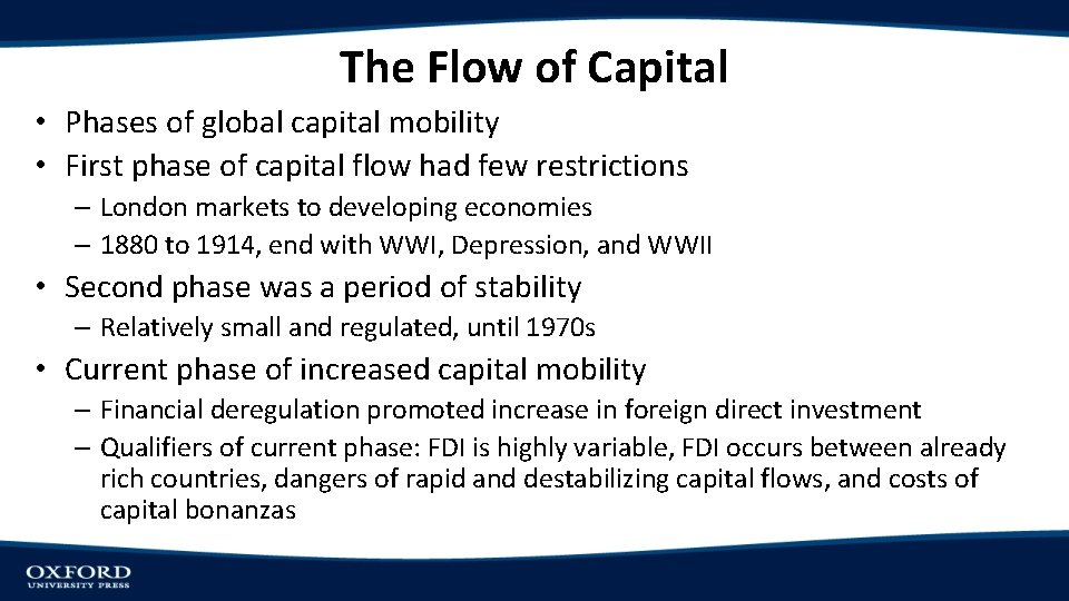 The Flow of Capital • Phases of global capital mobility • First phase of The Flow of Capital • Phases of global capital mobility • First phase of