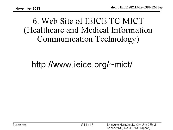 doc. : IEEE 802. 15 -18 -0307 -02 -0 dep November 2018 6. Web