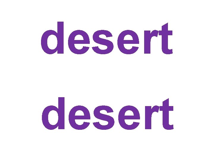 desert 