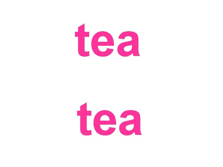 tea 