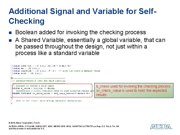 Additional Signal and Variable for Self. Checking n n Boolean added for invoking the
