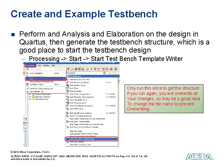 Create and Example Testbench n Perform and Analysis and Elaboration on the design in