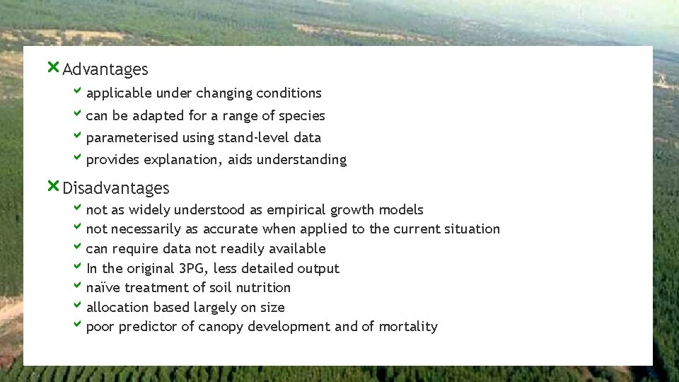 r. Advantages bapplicable under changing conditions bcan be adapted for a range of species