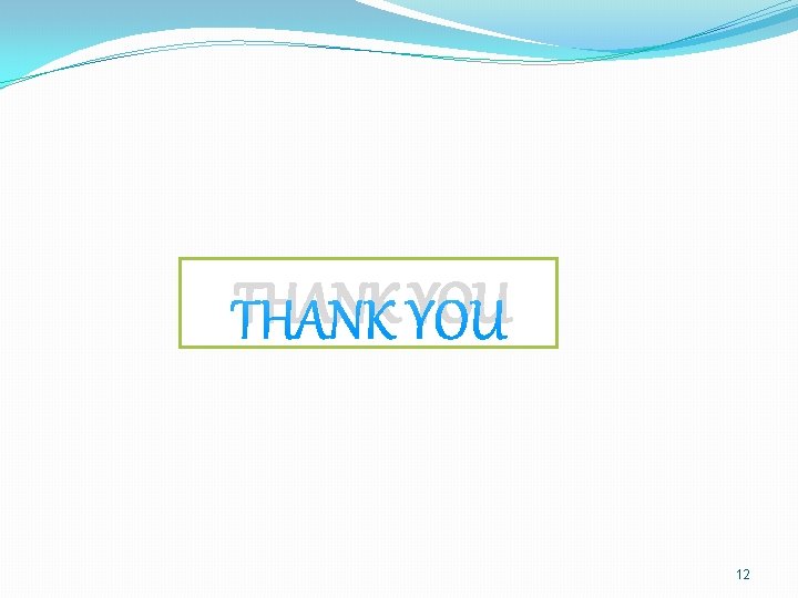 THANK YOU 12 