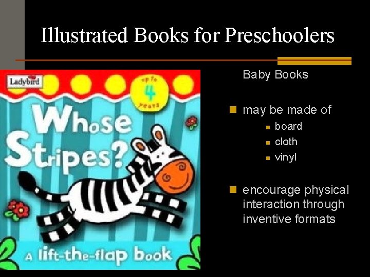 Illustrated Books for Preschoolers Baby Books n may be made of n board n