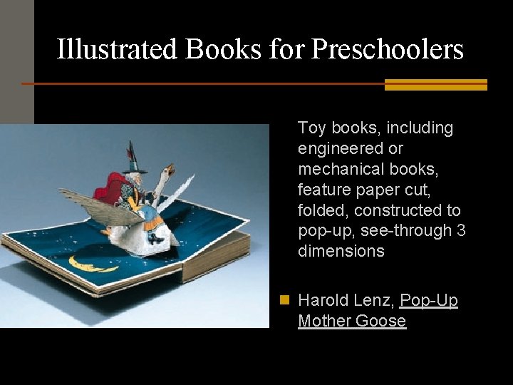 Illustrated Books for Preschoolers Toy books, including engineered or mechanical books, feature paper cut,