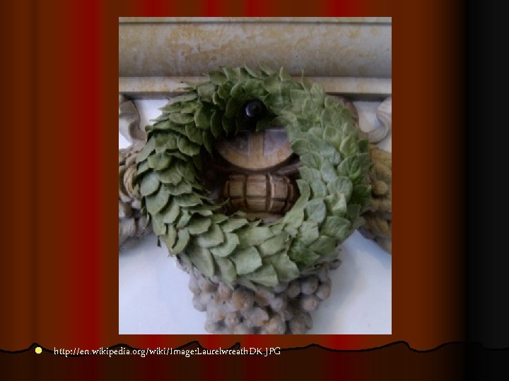 l http: //en. wikipedia. org/wiki/Image: Laurelwreath. DK. JPG 