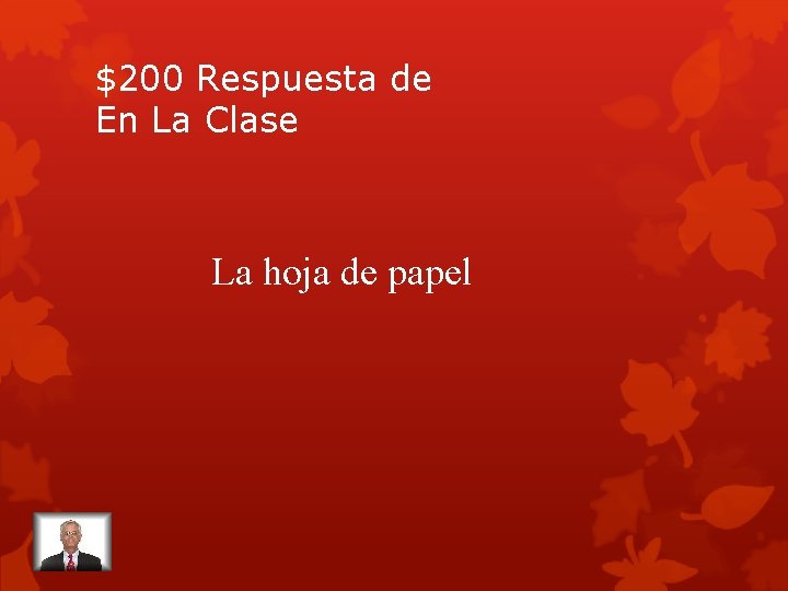 $200 Respuesta de En La Clase La hoja de papel 