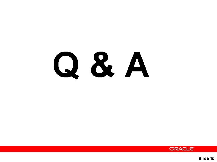 Q&A Slide 15 