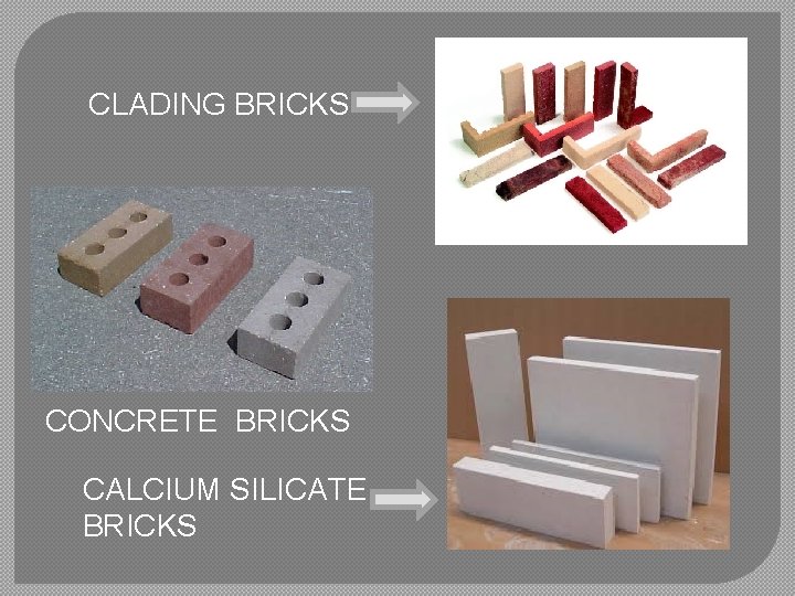 CLADING BRICKS CONCRETE BRICKS CALCIUM SILICATE BRICKS 