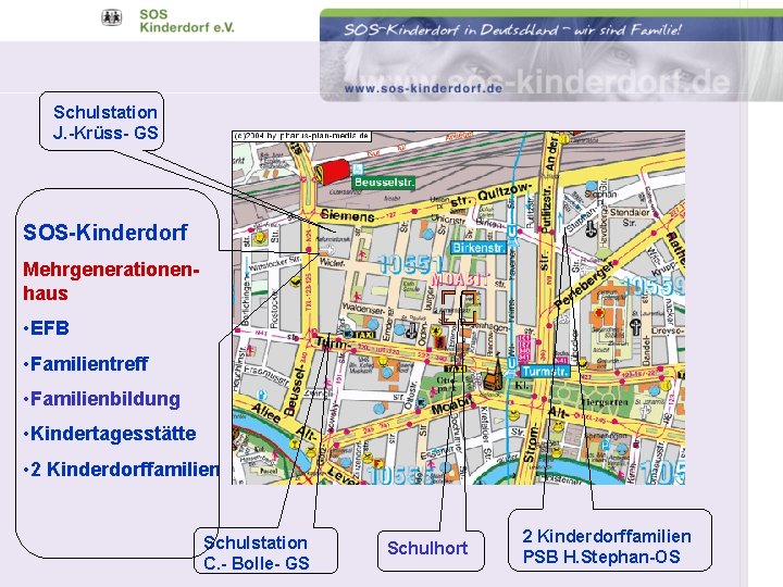 Schulstation J. -Krüss- GS SOS-Kinderdorf Mehrgenerationenhaus • EFB • Familientreff • Familienbildung • Kindertagesstätte