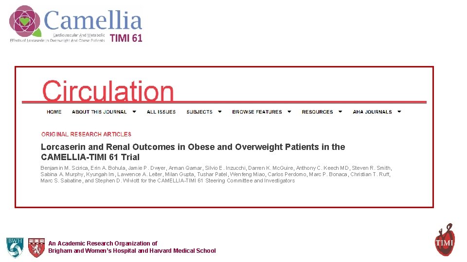 Lorcaserin and Renal Outcomes in Obese and Overweight Patients in the CAMELLIA-TIMI 61 Trial